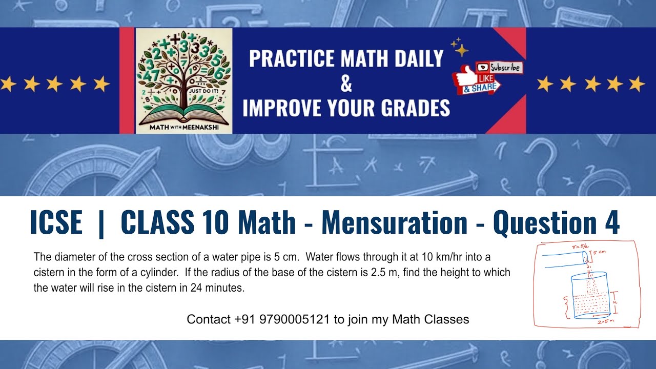 ICSE | CLASS 10 Math | Mensuration - Question 4 | The diameter of a water pipe is 5cm. water flows..