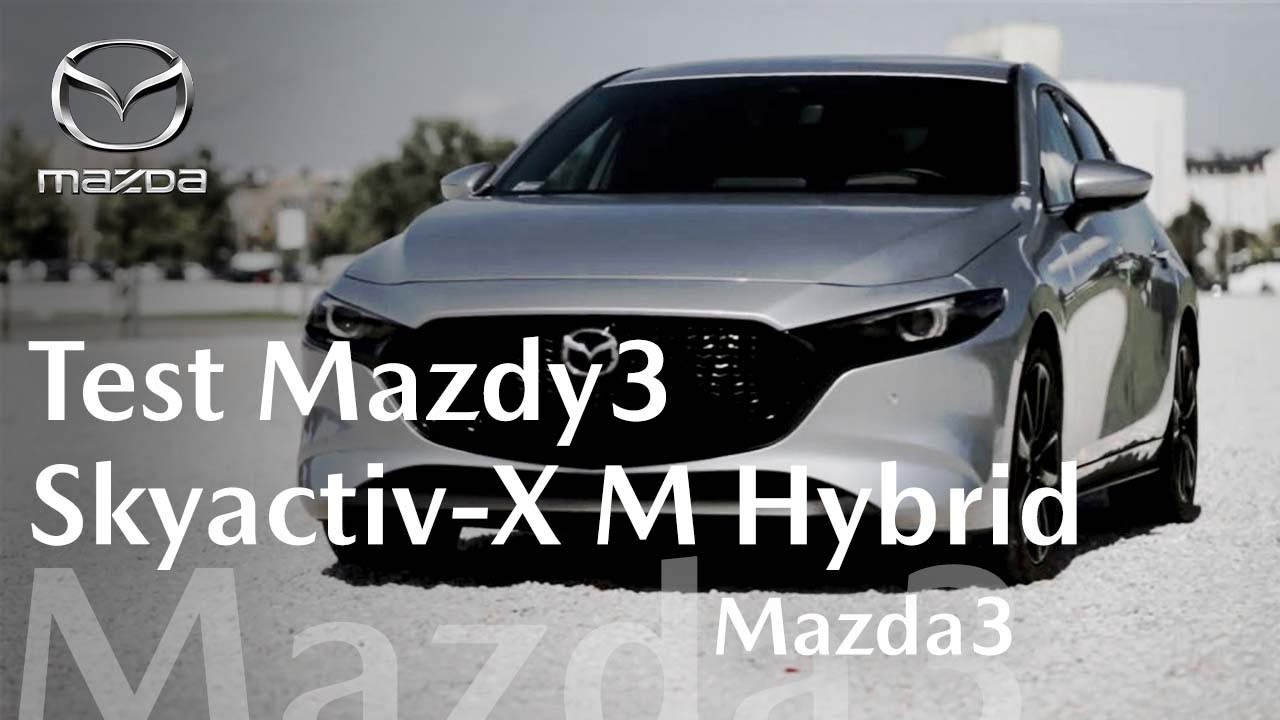 Mazda3 | Test Mazdy 3 Skyactiv-X M Hybrid