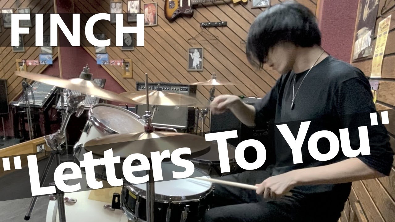 FINCH - Letters To You (Drum Cover)
