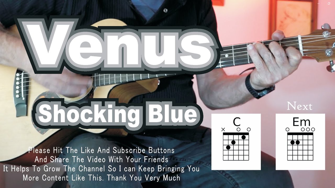 The BEST & EASIEST way to play VENUS by SHOCKING BLUE. Guitar Play Along with Original Vocals