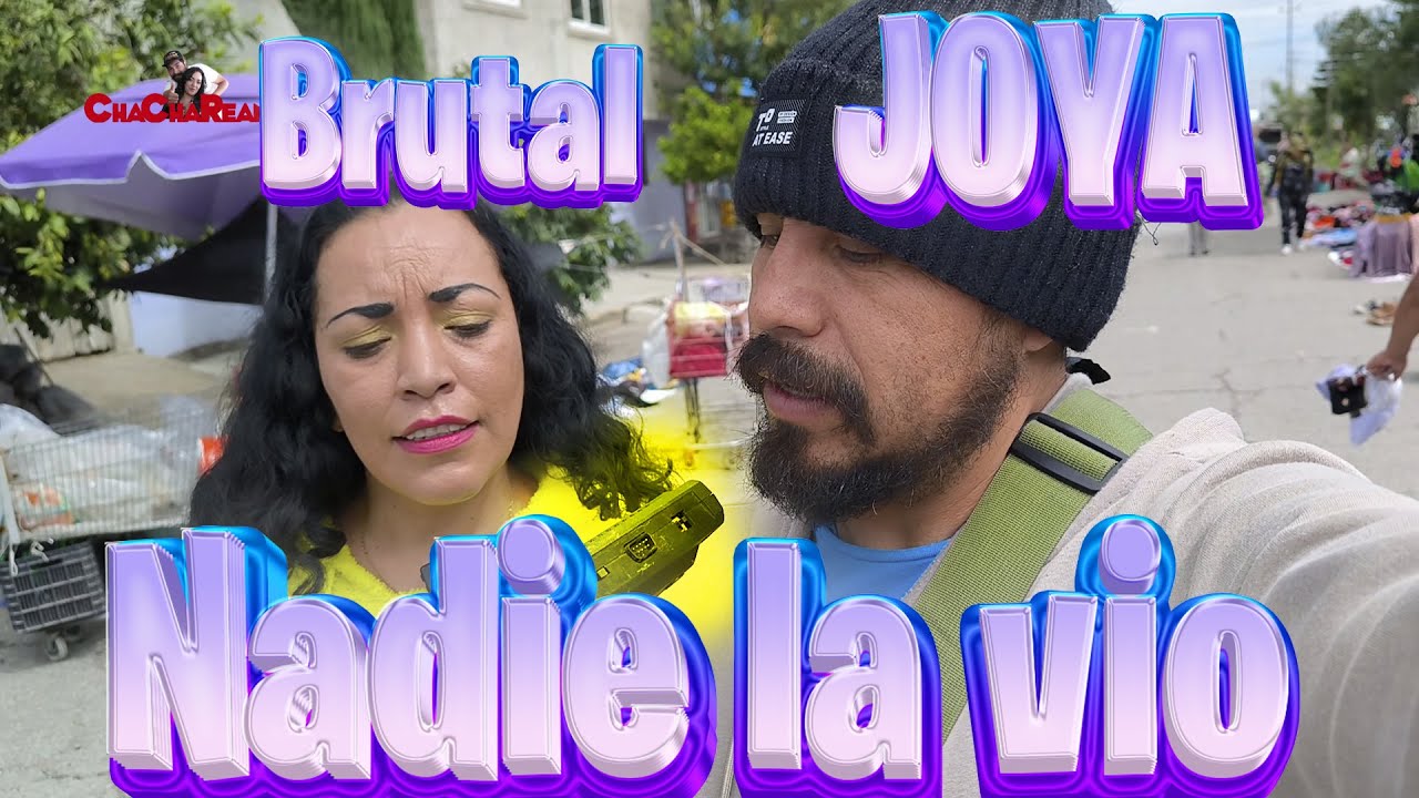 Chachareando brutal  JOYA  NADIE LA VIO en el tianguis