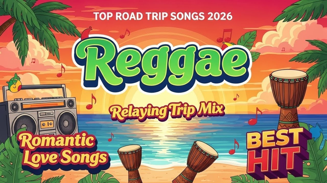 New Reggae Love Songs 2026 🌴 Relaxing Reggae Music Mix You’ll Love