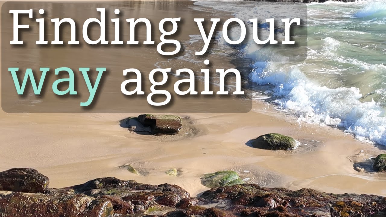 When You Feel Lost | A Meditation to Find Direction and Realign
