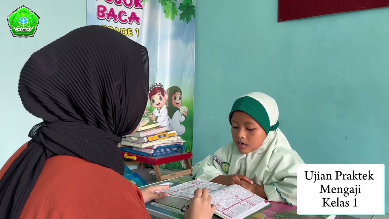 Ujian Praktek Mengaji Kelas 1 SDI Unggulan Al-Abror || 2024