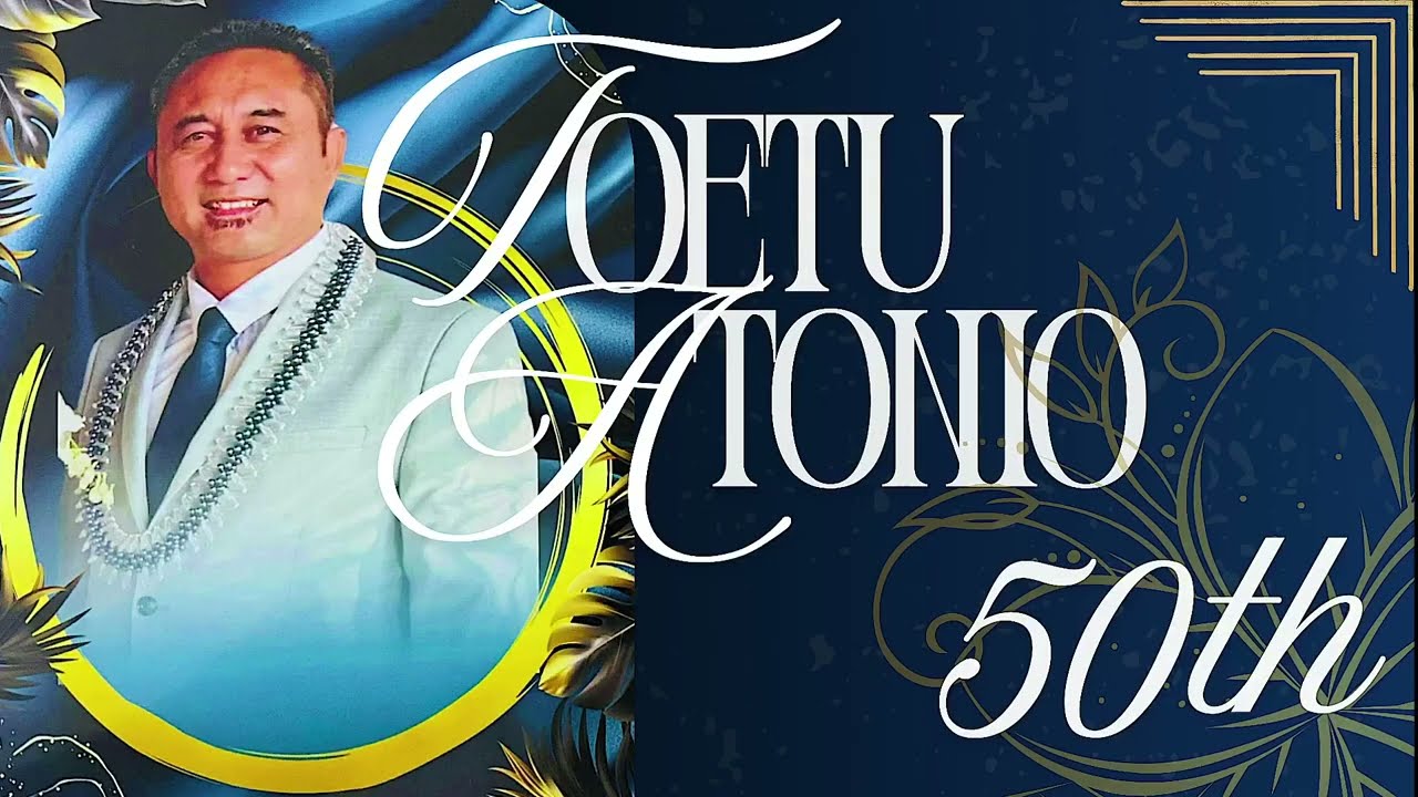 Senior Pastor Toetu Atonio's 50th Birthday Celebration