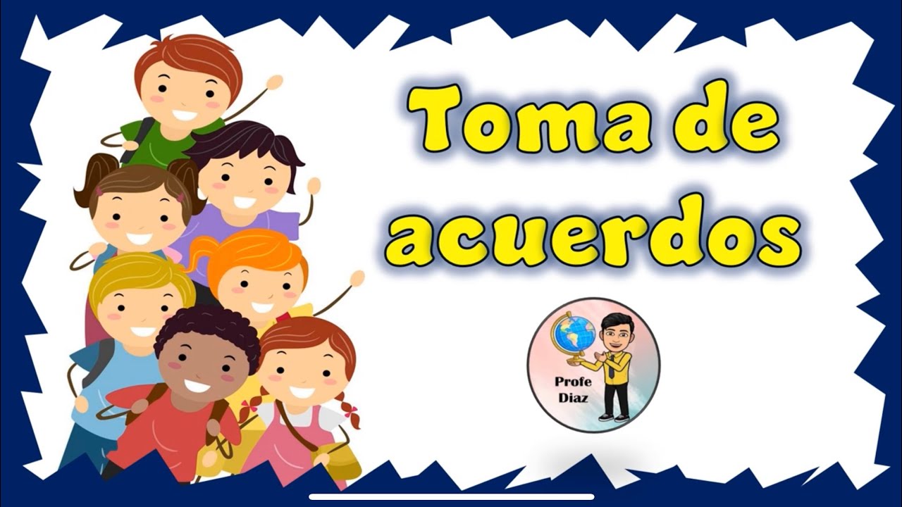 Toma de acuerdos