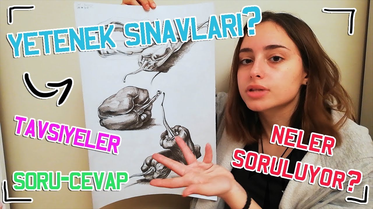 Güzel Sanatlar Yetenek Sınavları, Çizimlerim, Soru-Cevap