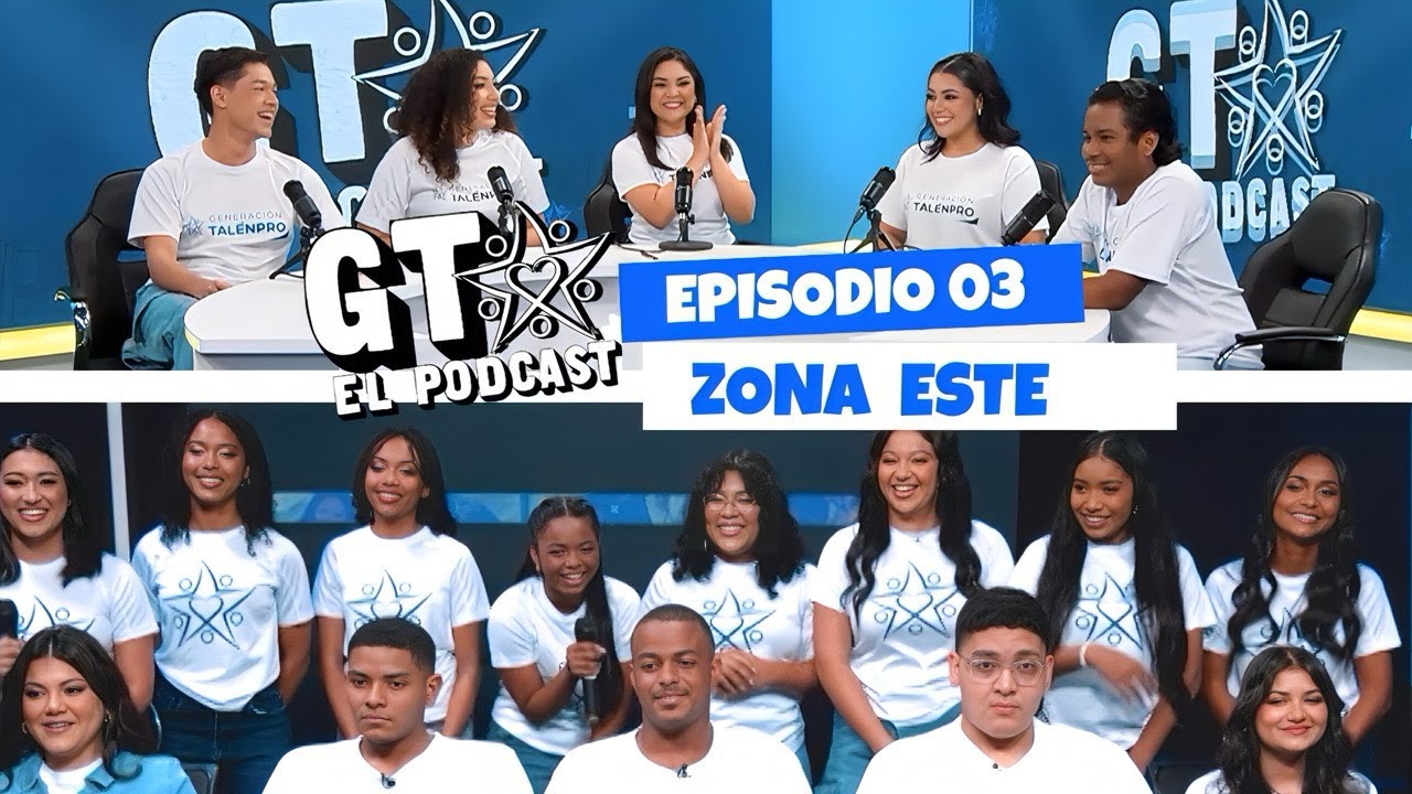 Episodio 3 - Zona Este TalenPro 2025