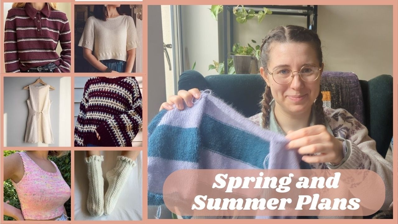 Spring and Summer Knitting Plans With Yarn Suggestions | Beth Knits
