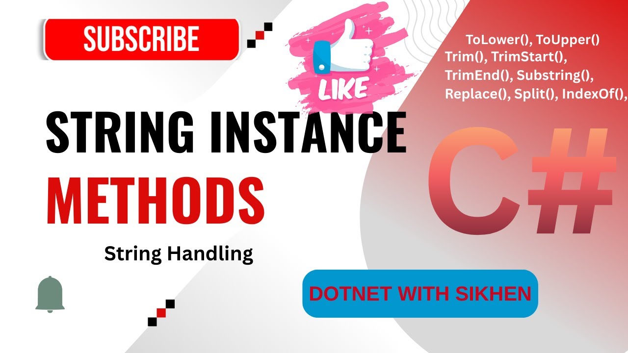 C# String Instance Methods Explained | C# Basic for Beginners | Learn C# Step by Step