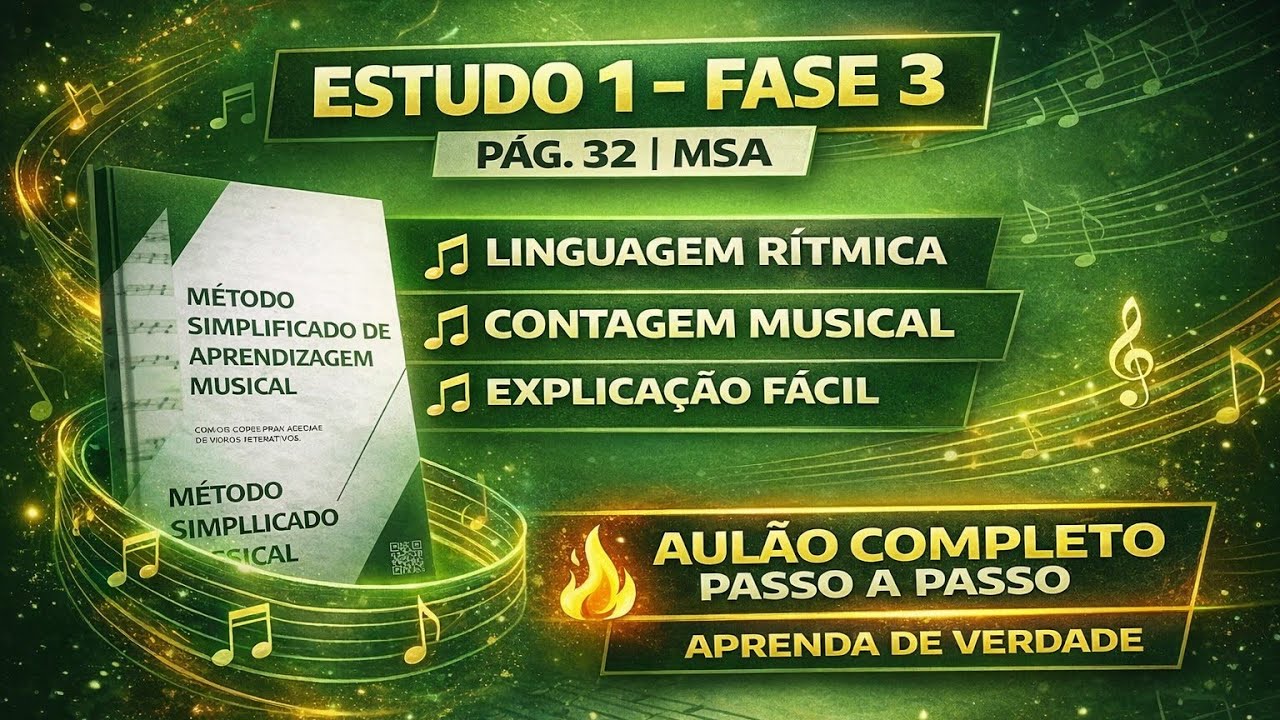 EXERCÍCIO 1 - PÁG 32 - FASE 3 - AULA DETALHADA - MSA - #futuraorganista