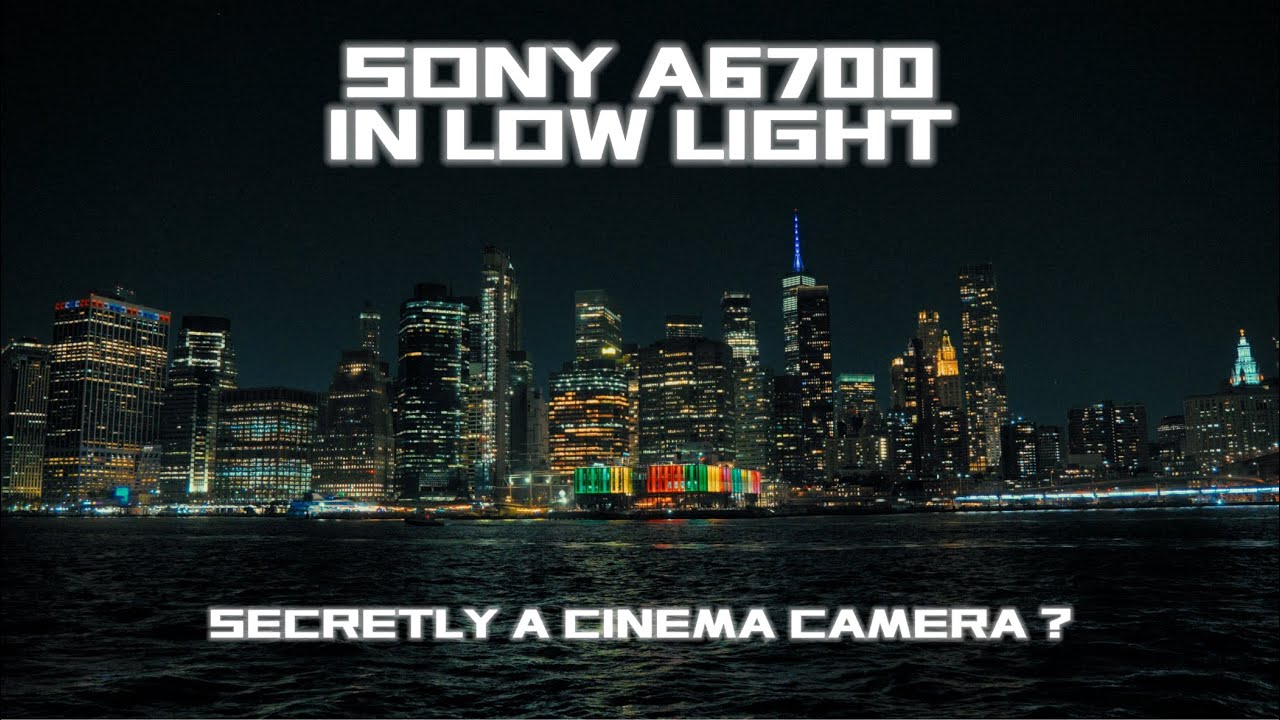 is Sony A6700 Secretly a Cinema Camera? LOWLIGHT BEAST in New York | Tamron 17-70