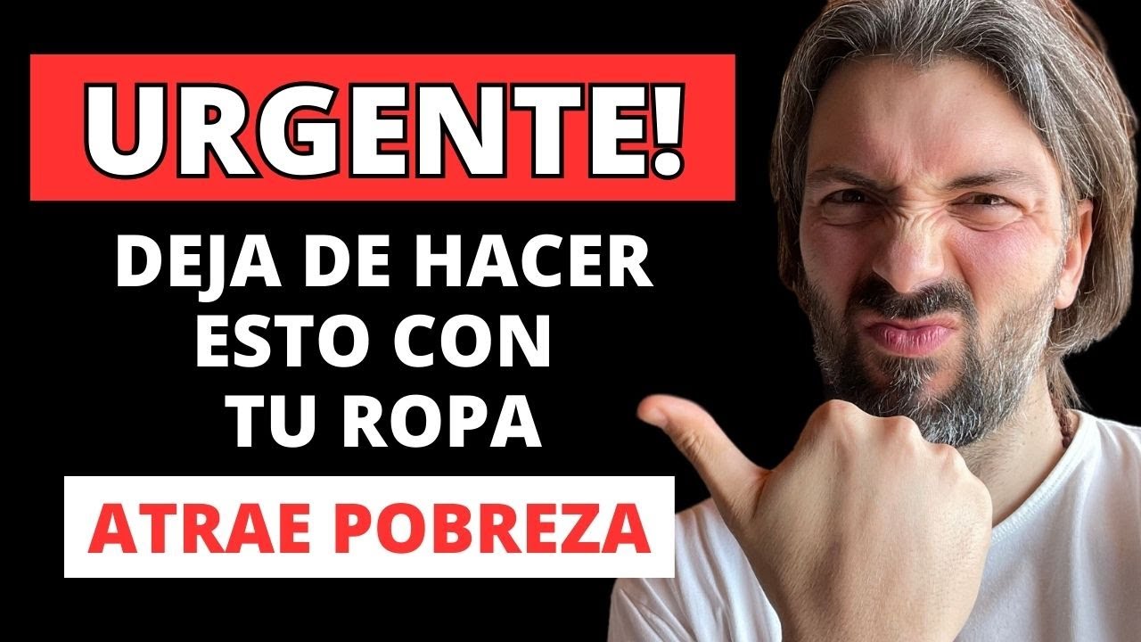 🔥TU ROPA ABSORBE ENERG&Iacute;A Y TE EST&Aacute; AFECTANDO NEGATIVAMENTE (HAZ ESTO URGENTE)
