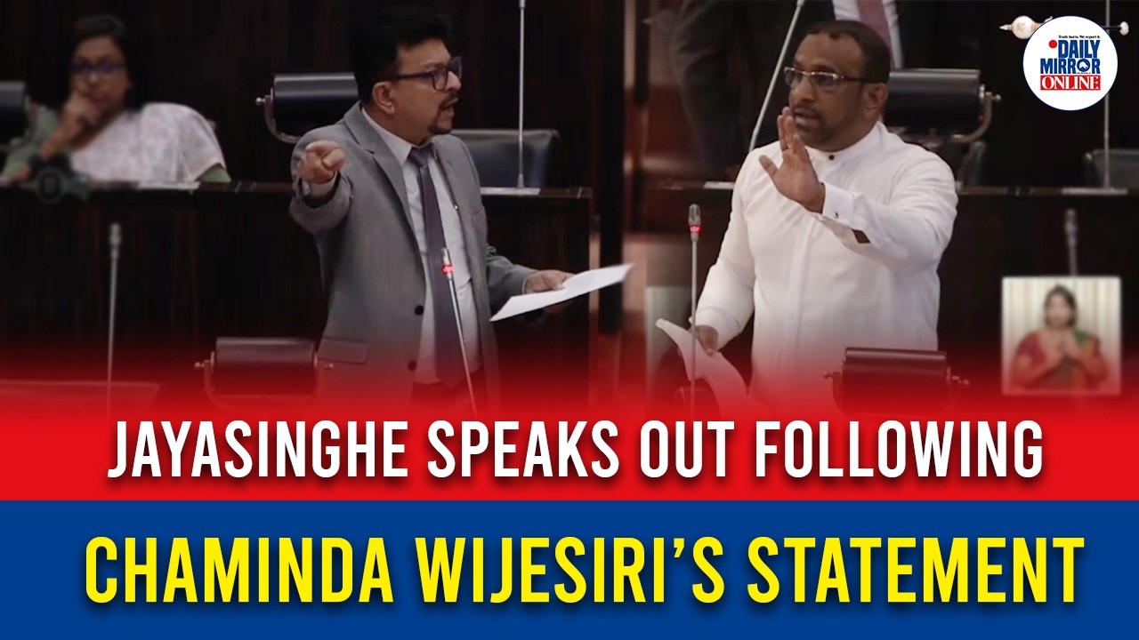 Jayasinghe Speaks Out Following Chaminda Wijesiri’s Statement