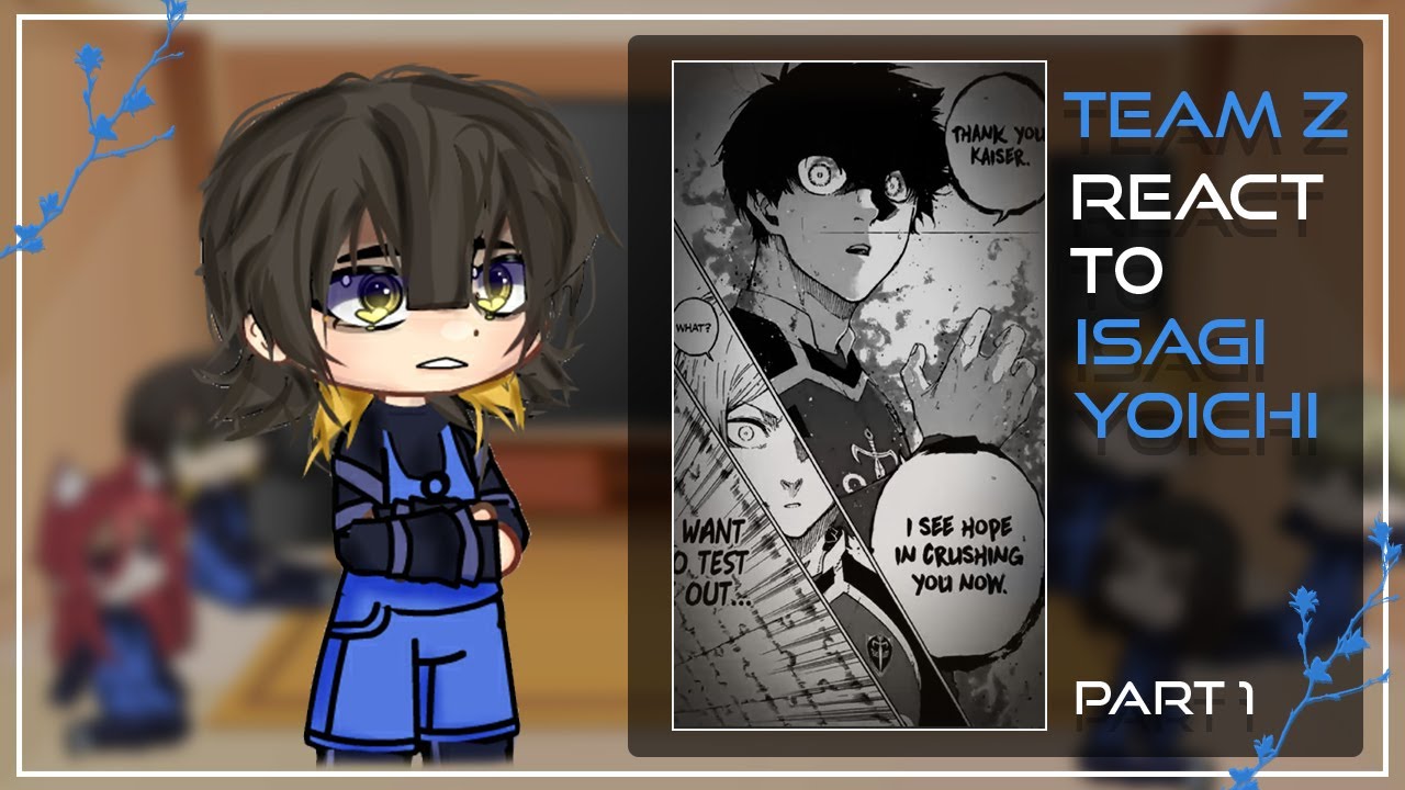 Blue lock react to Isagi | Gacha Club [Eng/Rus]