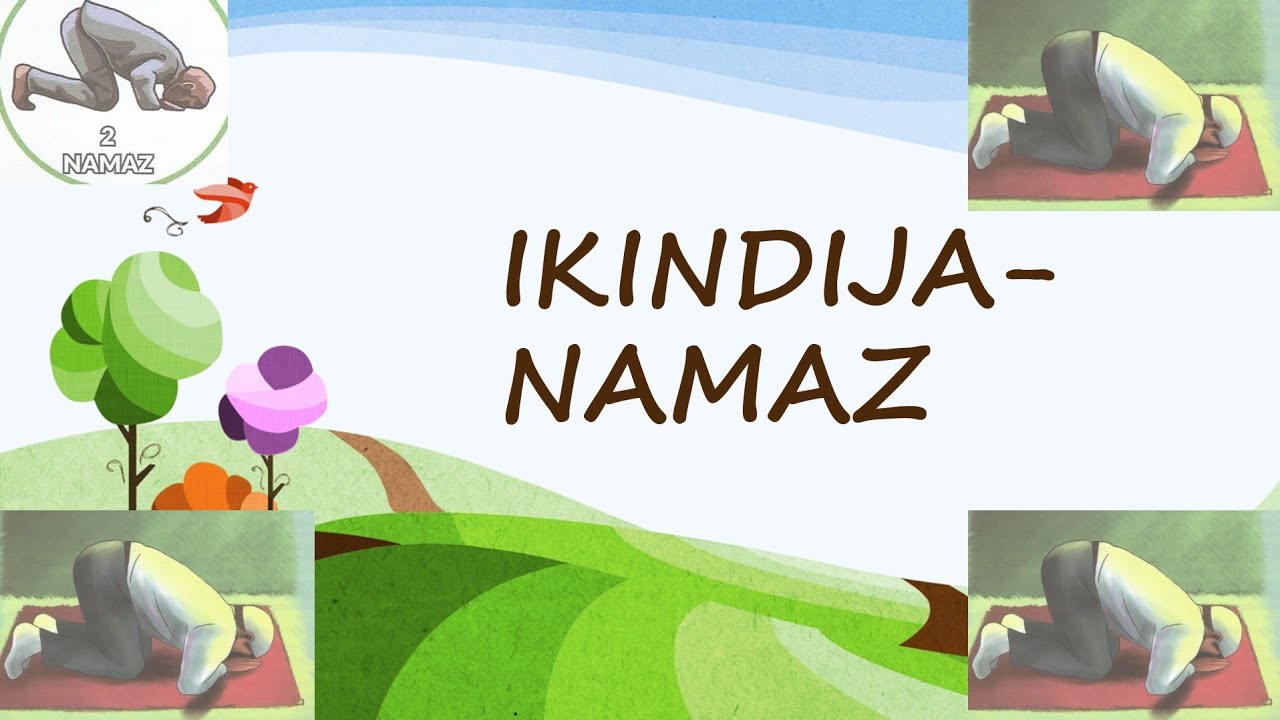 Ikindija-namaz! (Ilmihal 2)