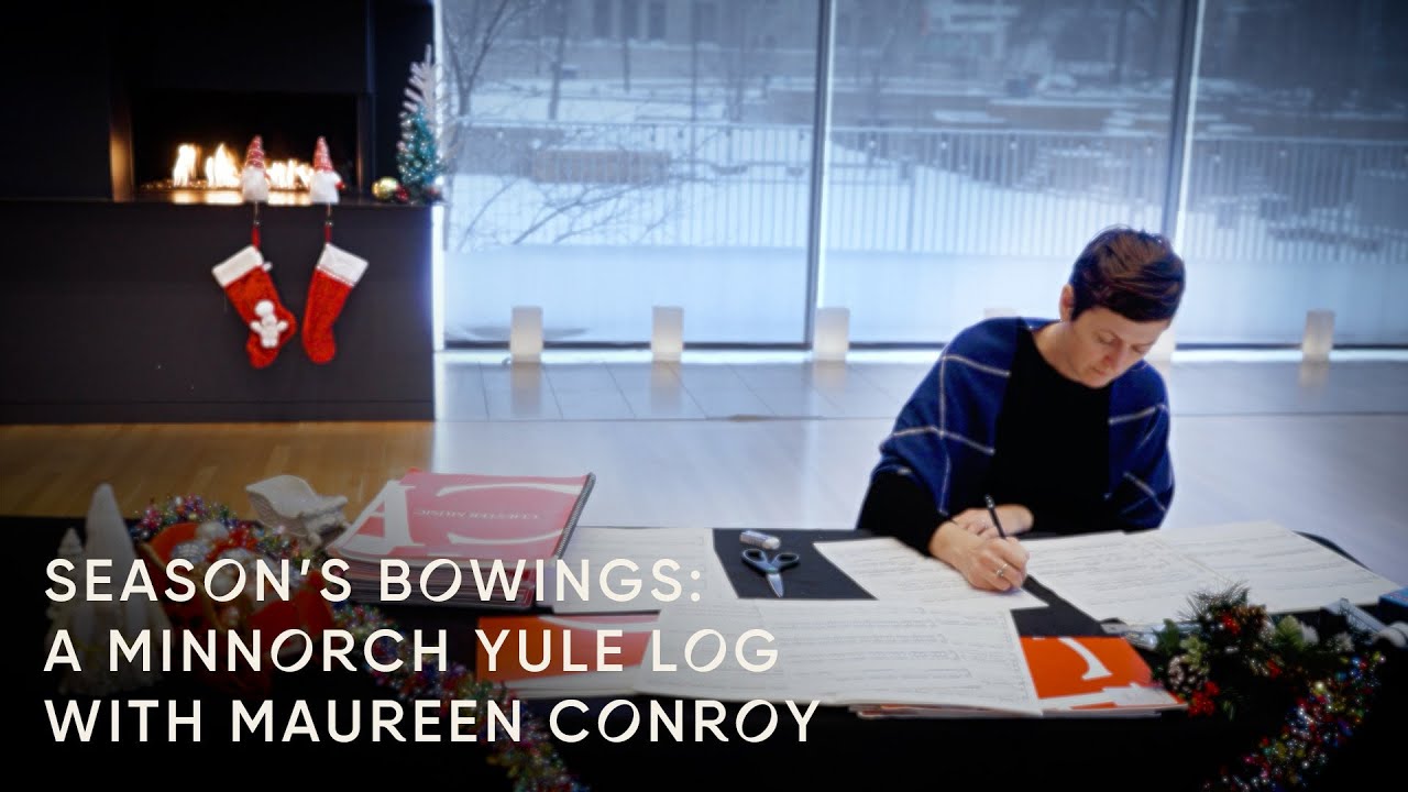 Season's Bowings | A MinnOrch Yule Log with Maureen Conroy | Cozy Holiday Background Vibes