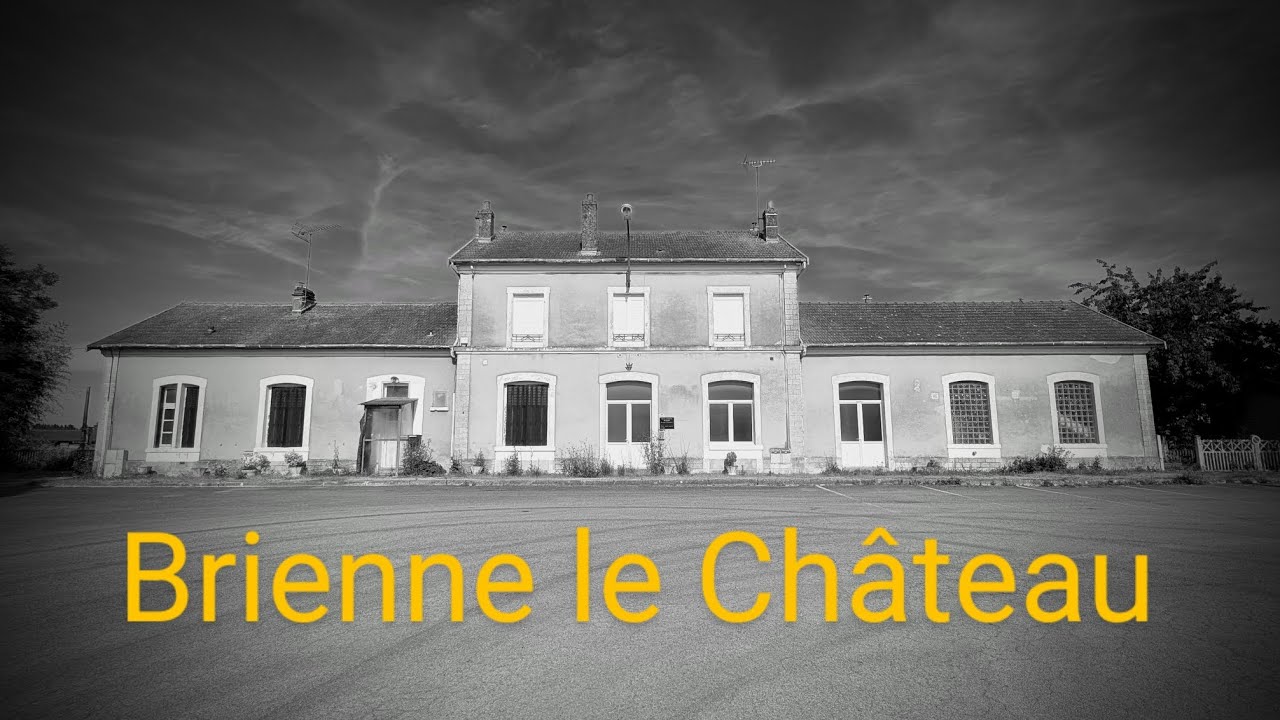 Vestiges Ferroviaires : Brienne le Château