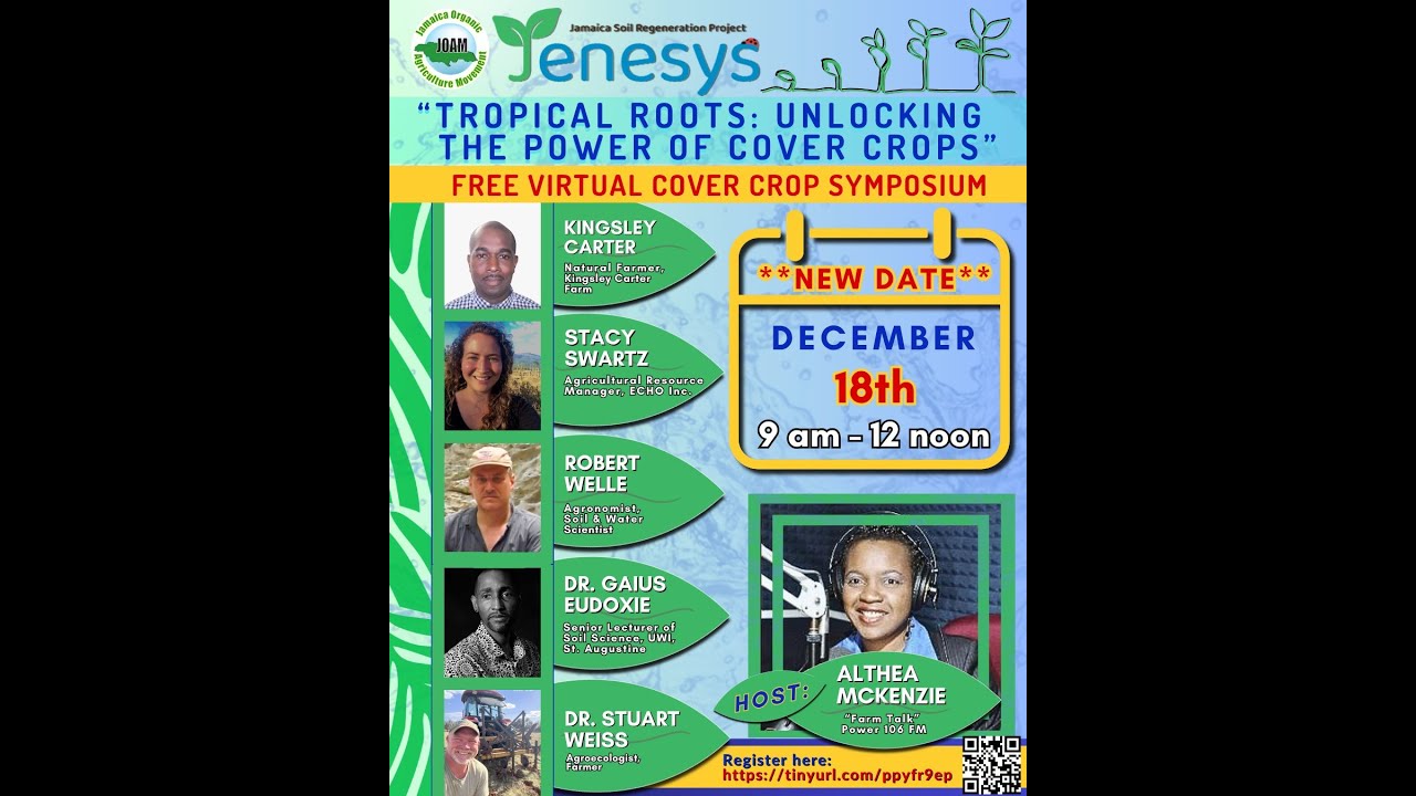 2025 JOAM-JENESYS Cover Crops Webinar-Tropical Roots: Unlocking the Power of Cover Crops