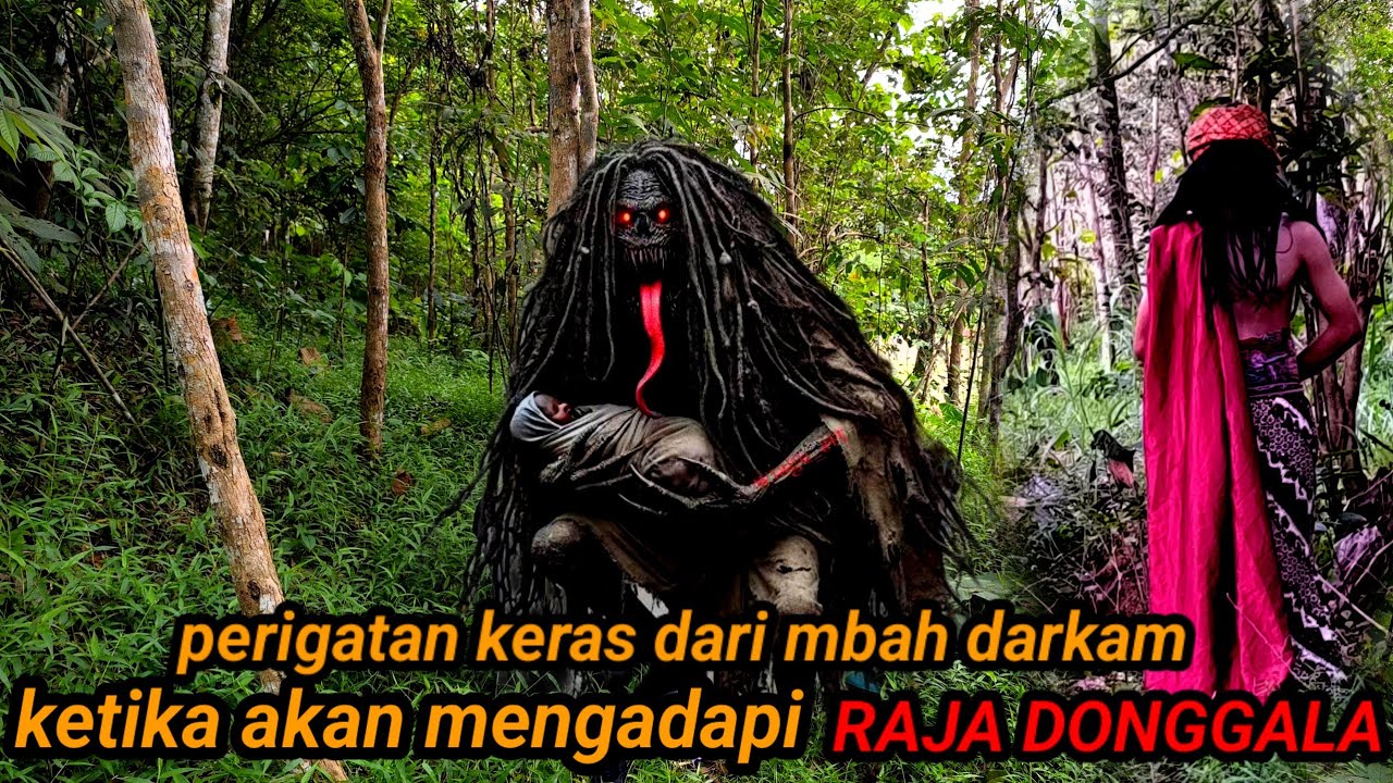 PERSIAPAN MELAWAN IBLIS RAJA DONGGALA @mbahwongso 