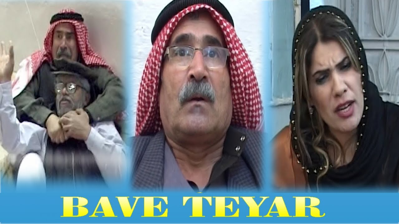 Bave Teyar بافي طيار Kompanya Heval En İyi Kürtçe Komedi Filmi