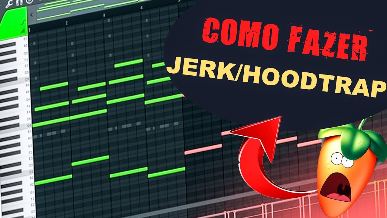 COMO FAZER JERK/HOODTRAP EM 2025
