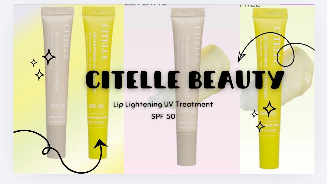 Citelle Beauty Lip Lightening UV Treatment SPF 50| Does It Really Lighten Lips? | My Honest Review 