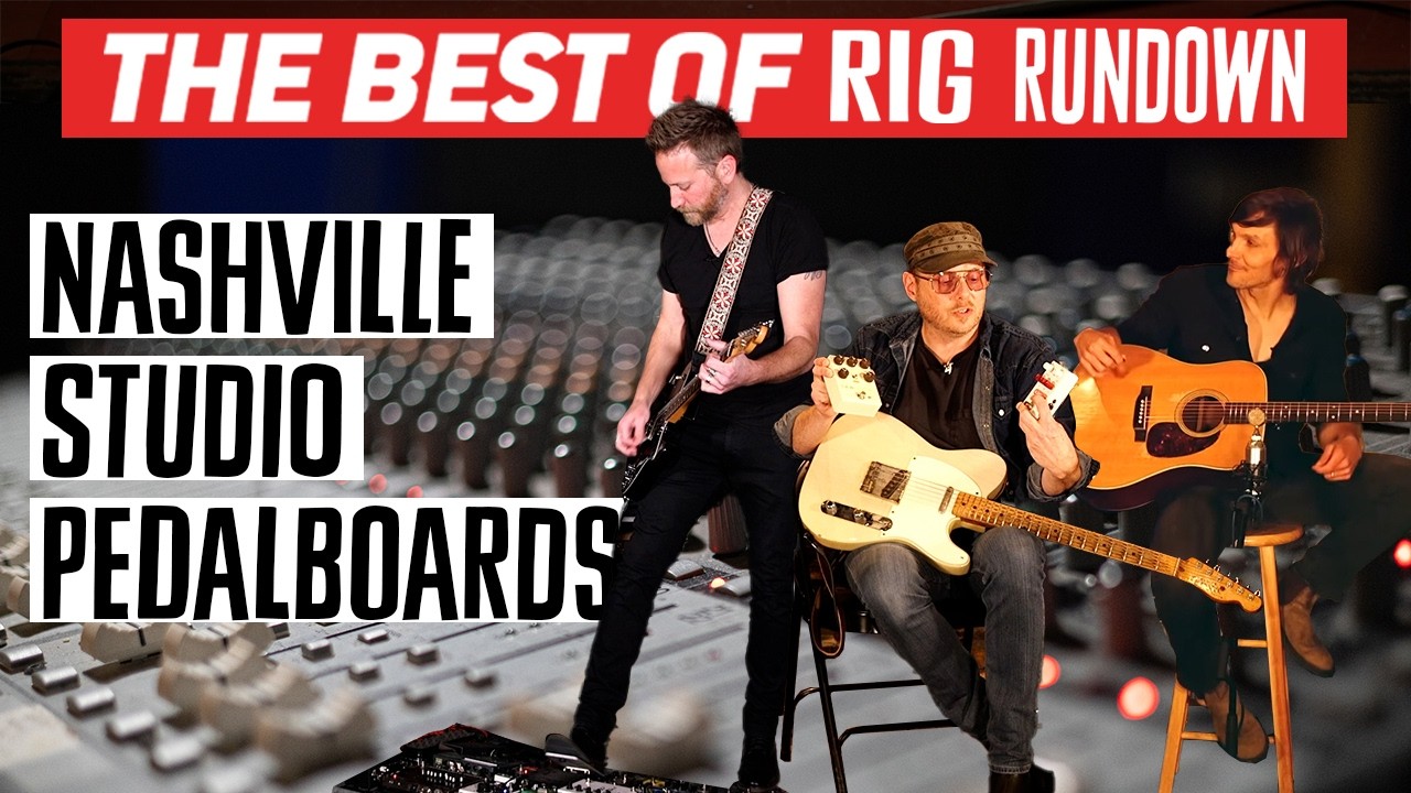 Nashville Pedalboards: Bukovac, Rob McNelley, Derek Wells, Charlie Worsham & More!