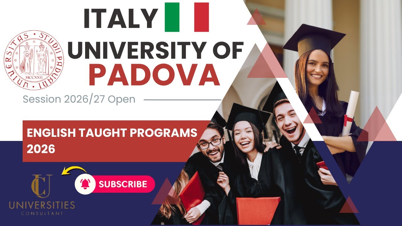 University of Padova 🇮🇹 | English-Taught Bachelor & Master Programs | Admission 2026
