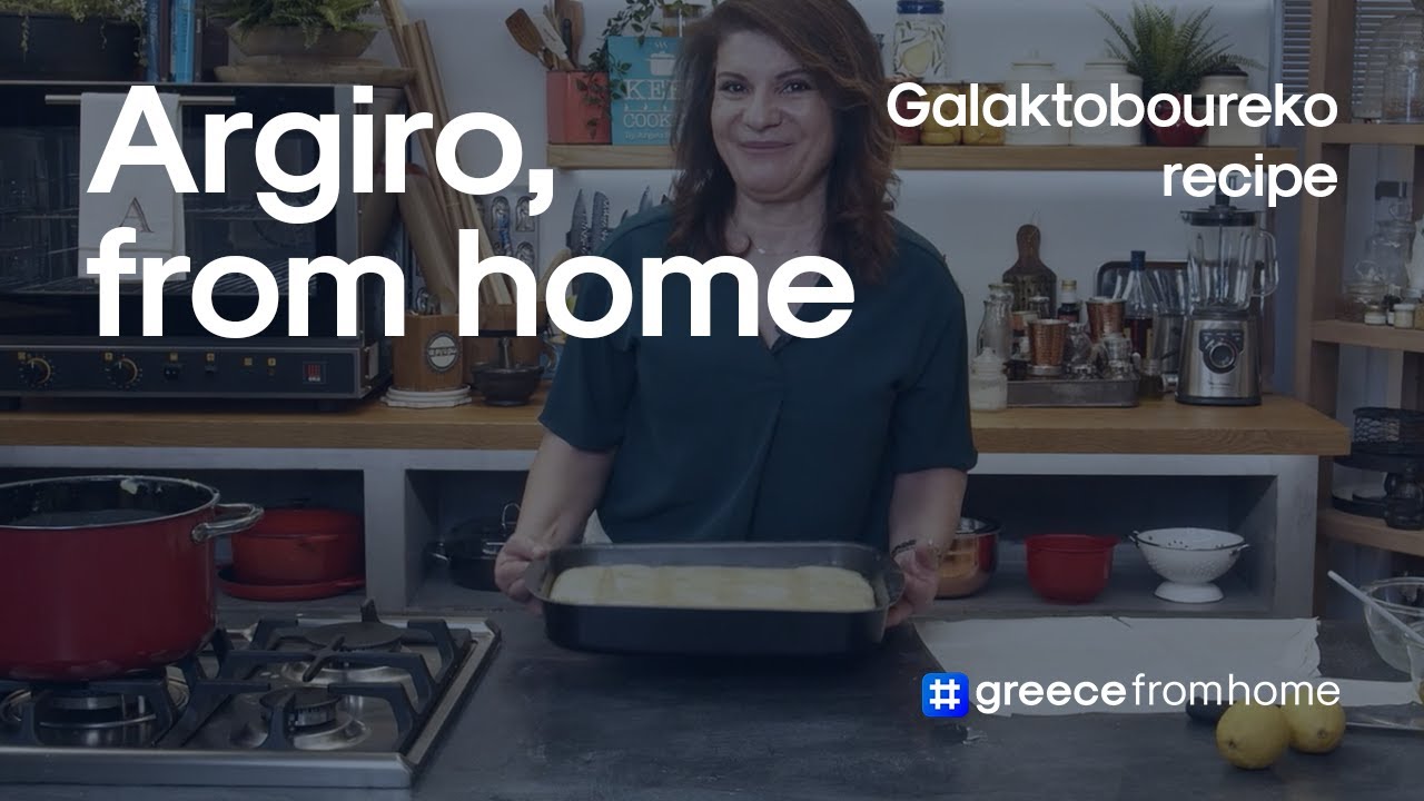 Making galaktoboureko dessert with Argiro Barbarigou. #greecefromhome