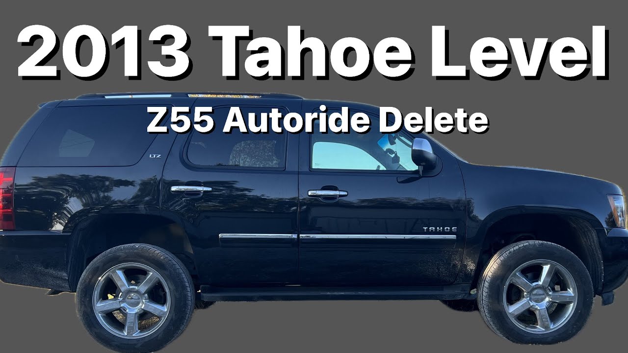 2007-2014 Tahoe LTZ 4X4 Rough Country Level and Z55 Autoride Air suspension Delete