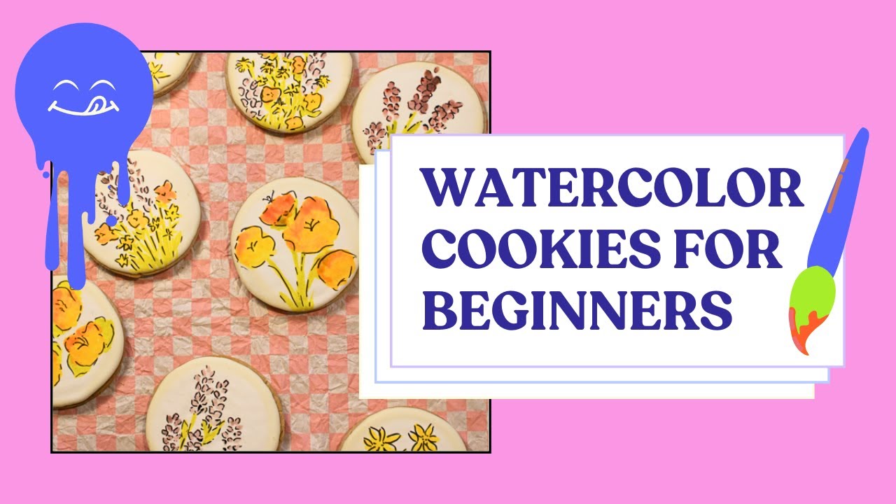 Create Stunning Floral Designs on Your Cookies - Watercolor Cookies for Beginners