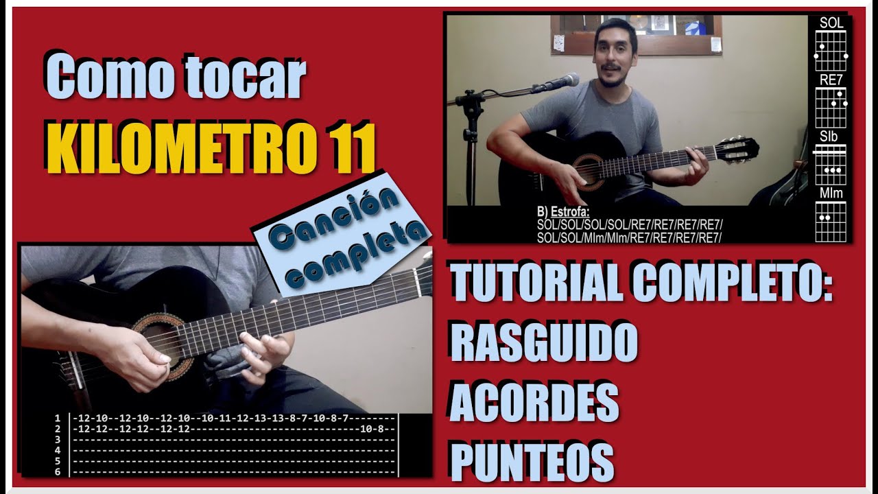 KILOMETRO 11 - Tutorial: RASGUIDO DE CHAMAME, ACORDES Y PUNTEO