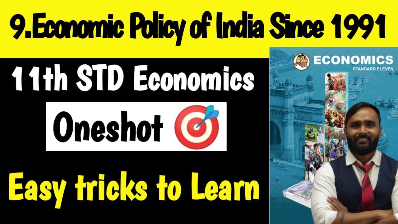 11th STD ECONOMICS |Chapter 9 ECONOMIC POLICY OF INDIA SINCE 1991|Oneshot 🎯| PRADEEP GIRI SIR