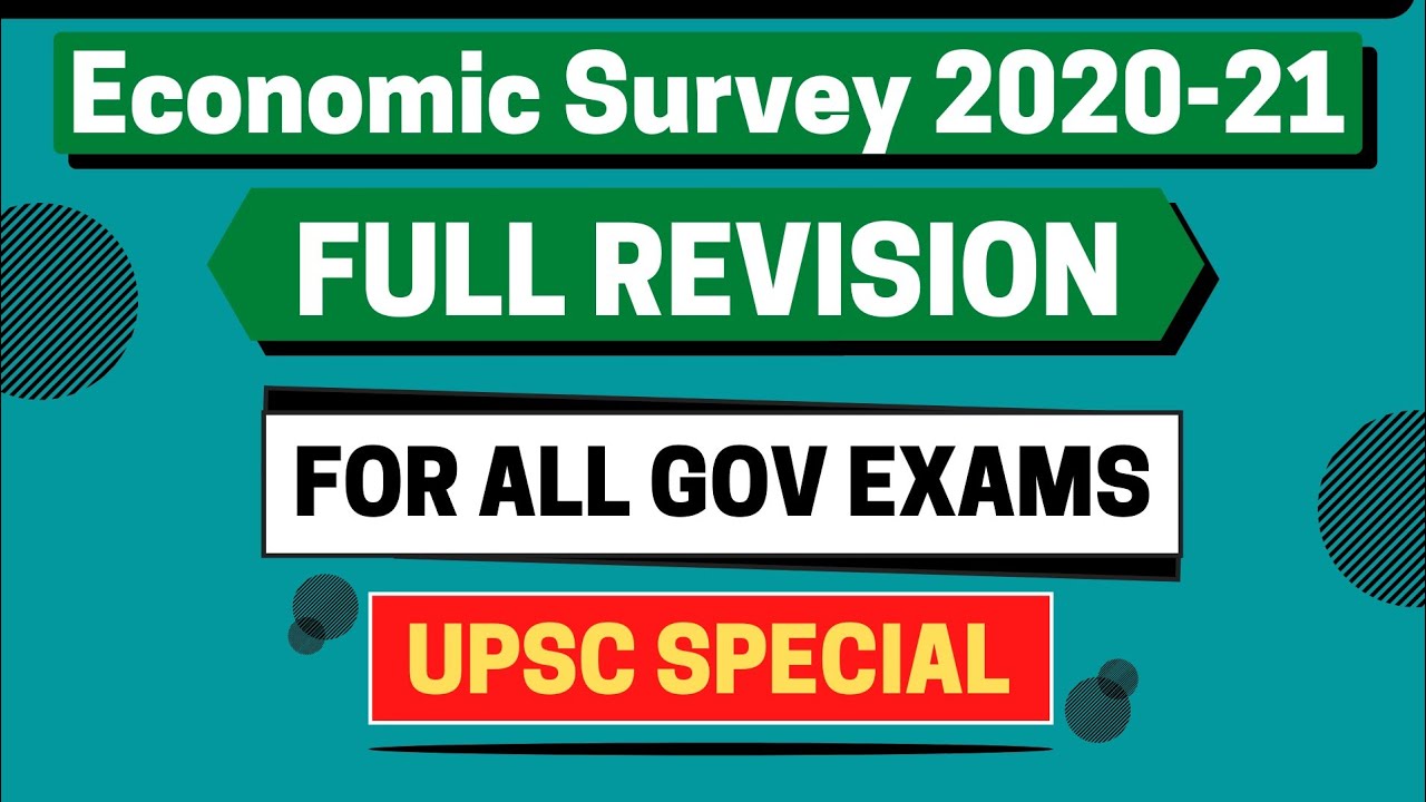Economic survey 2020-21 | Full revision