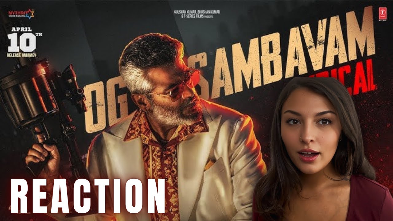 OG Sambavam - Lyrical Video Reaction | GOOD BAD UGLY| Ajith Kumar | Trisha | G V Prakash