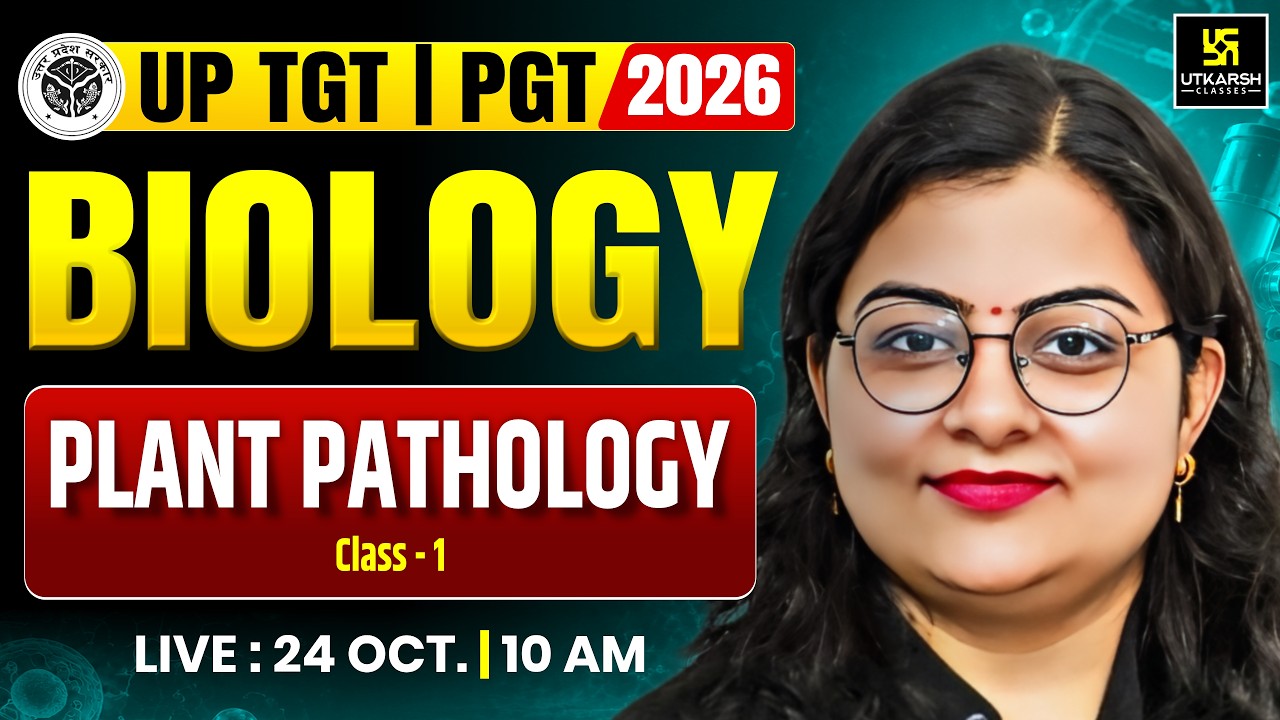 UP TGT / PGT Biology 2026 | Plant Pathology MCQs & Important Questions | Neelam Ma&rsquo;am