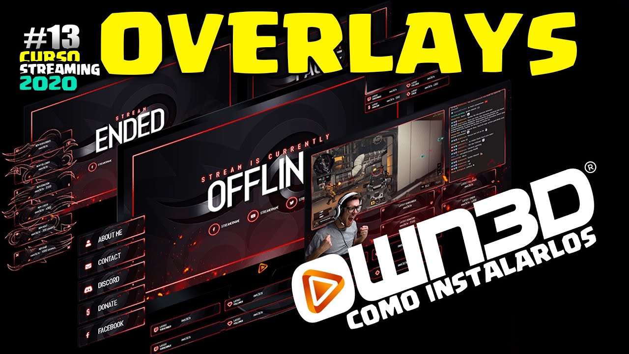 Como instalar OVERLAYS de OWN3D | Overlays PROFESIONALES para OBS