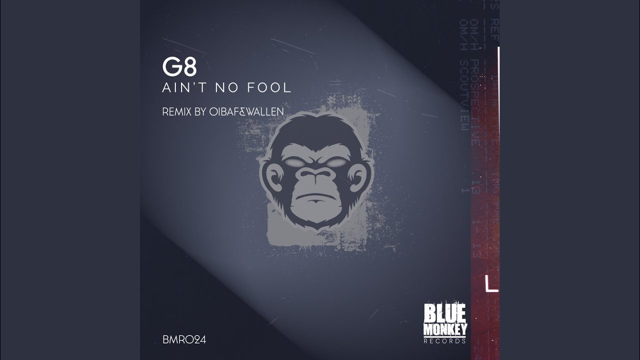 Ain't No Fool (Original Mix)