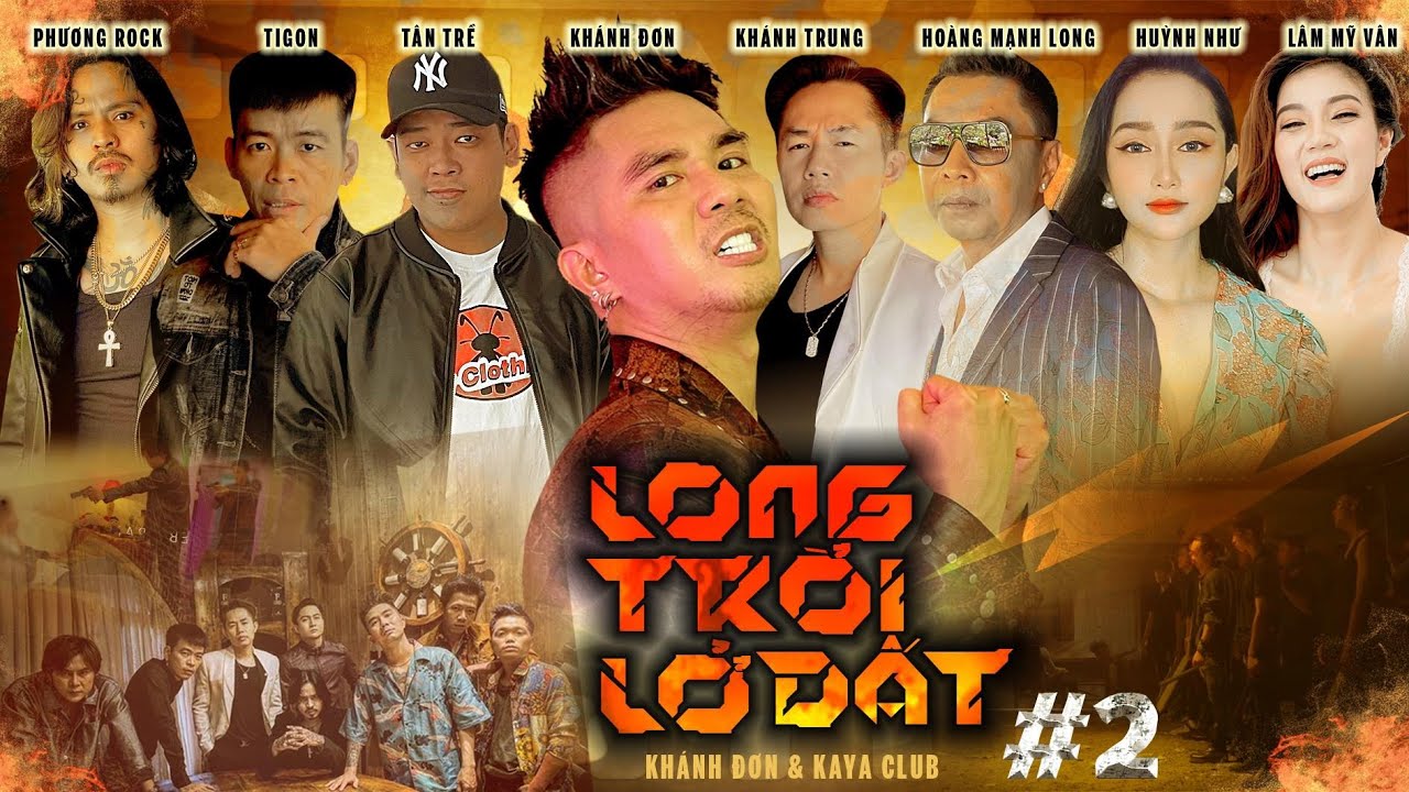 LONG TRỜI LỞ ĐẤT TẬP 2: Một Tay Che Trời | Kh&aacute;nh Đơn, Ti G&ocirc;n , Cảnh Minh | Webdrama Yang Hồ 2021