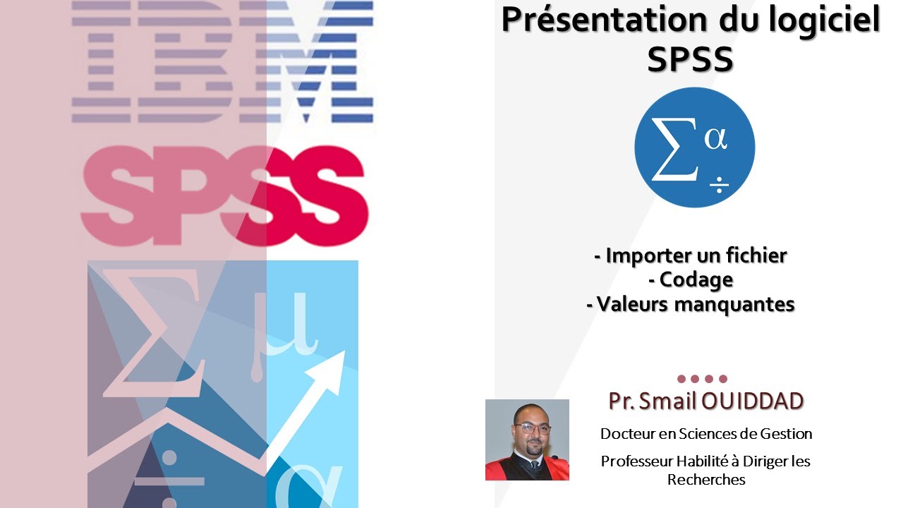 Présentation du logiciel SPSS et traitements préliminaires