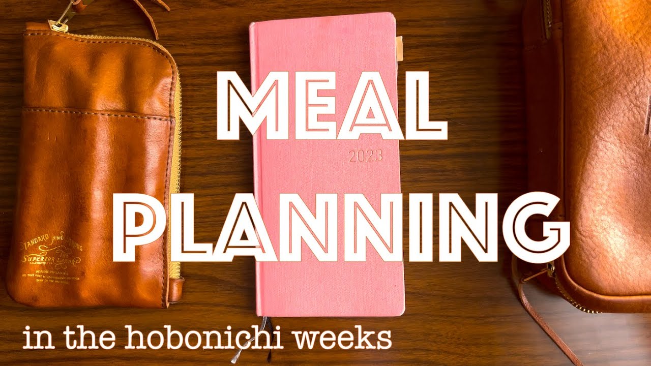 How I use the Hobonichi weeks for meal planning | functional and realistic plan with me