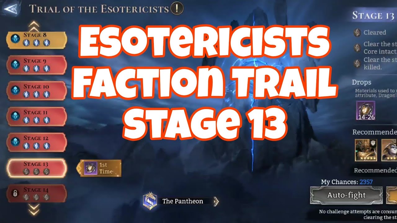 Esotericists Faction Trail Stage 13 Guide || Watcher of Realms