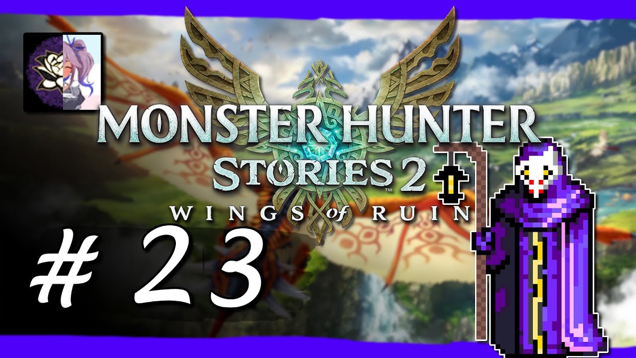 Longplay: Monster Hunter Stories 2 - Oak Challenge 23 ft. @rb_strix !discord
