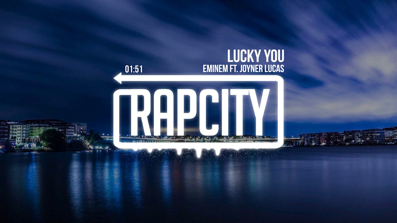Eminem - Lucky You (ft. Joyner Lucas)