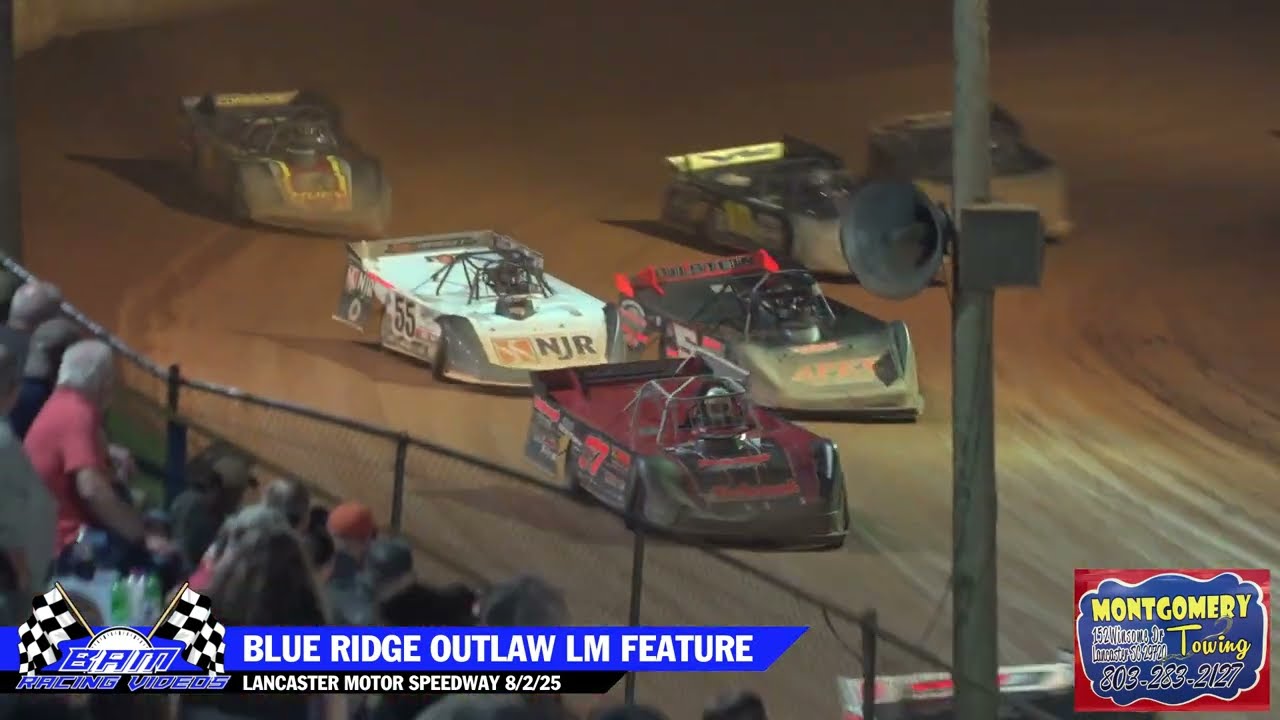 Blue Ridge Outlaw Late Model Feature - Lancaster Motor Speedway 8/2/25