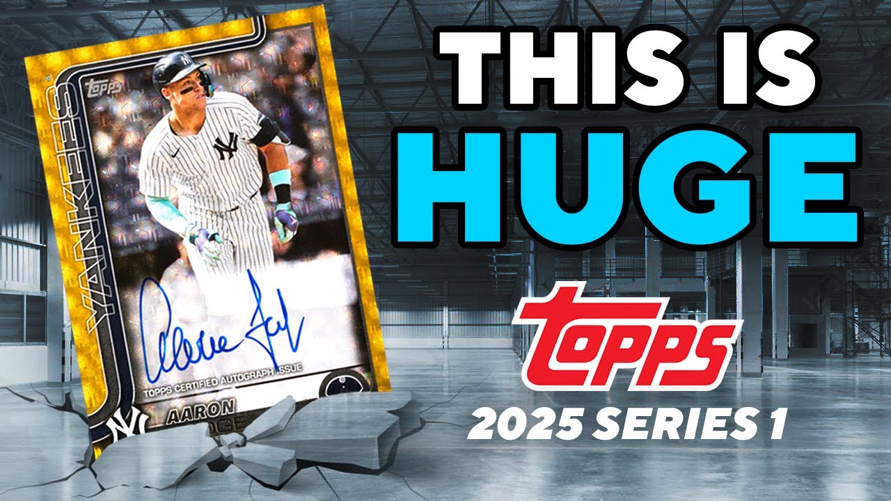 Topps Announces MASSIVE New Chase Cards For 2025 Topps Series 1 🤯