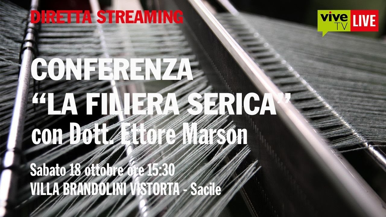 LA FILIERA SERICA