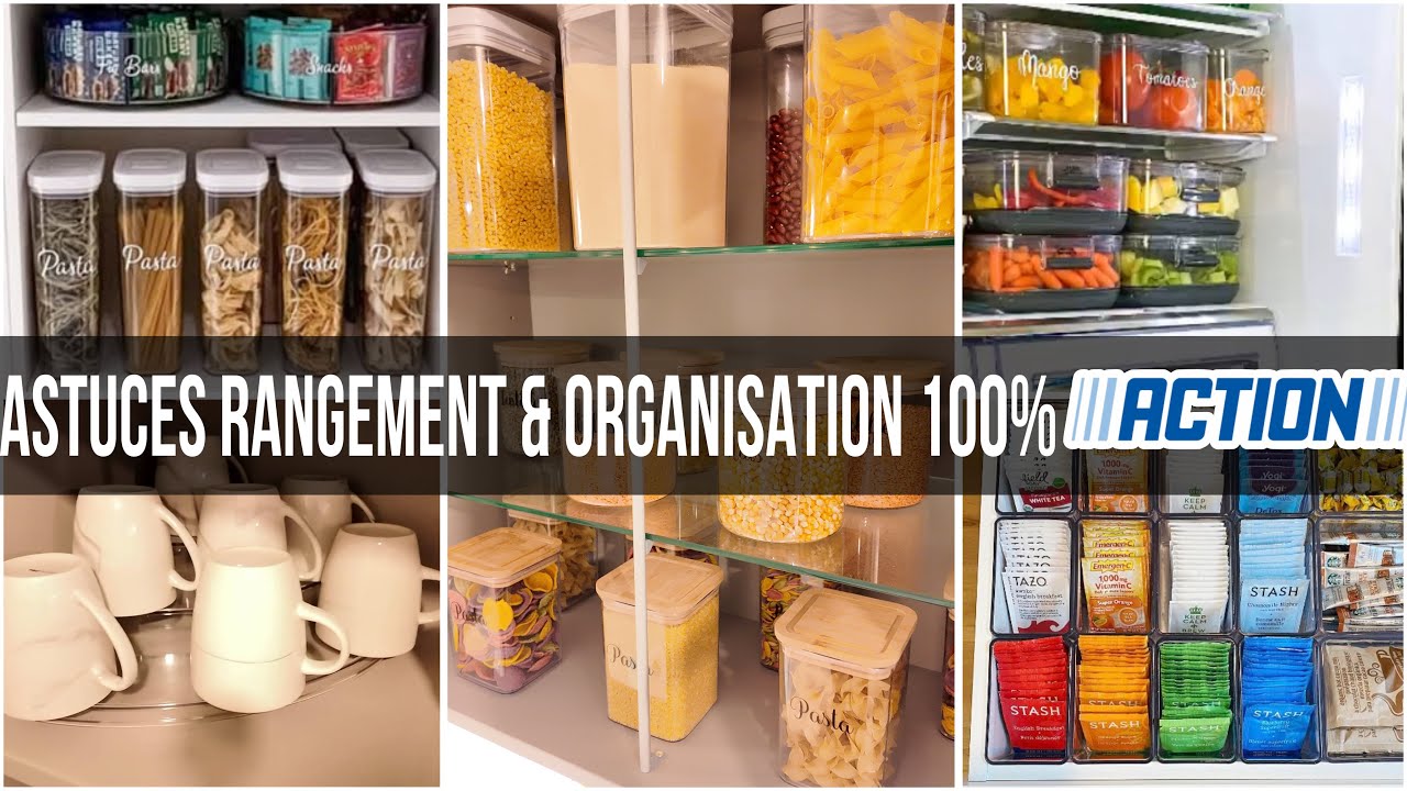 ASTUCES RANGEMENT & ORGANISATION CUISINE 100%ACTION / ORGANISATION & RANGEMENT EXTRÊME GARDE MANGER