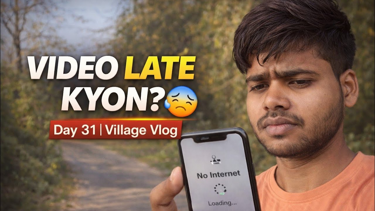 Day 31 | पूरा दिन मेहनत + Internet Problem 😓 | Day 31 | Village Life Daily Vlog  | manindra singh 